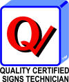 Quality Certified Signs Technician Q-Check logo